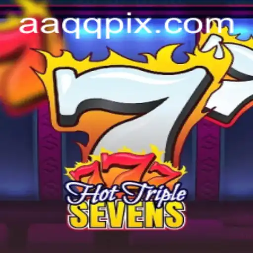 Explorando o Fascinante Mundo de HotTripleSevens no AAQQ.com