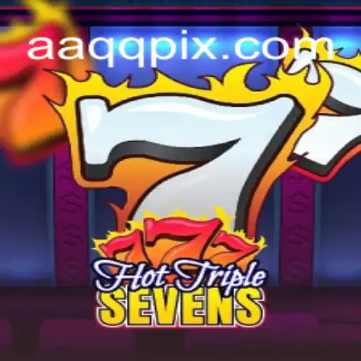 Explorando o Fascinante Mundo de HotTripleSevens no AAQQ.com